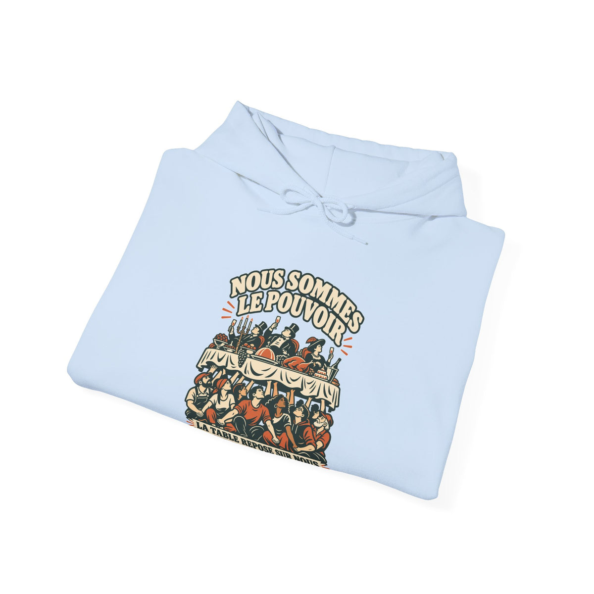 Hoodie message social « Nous sommes le pouvoir »