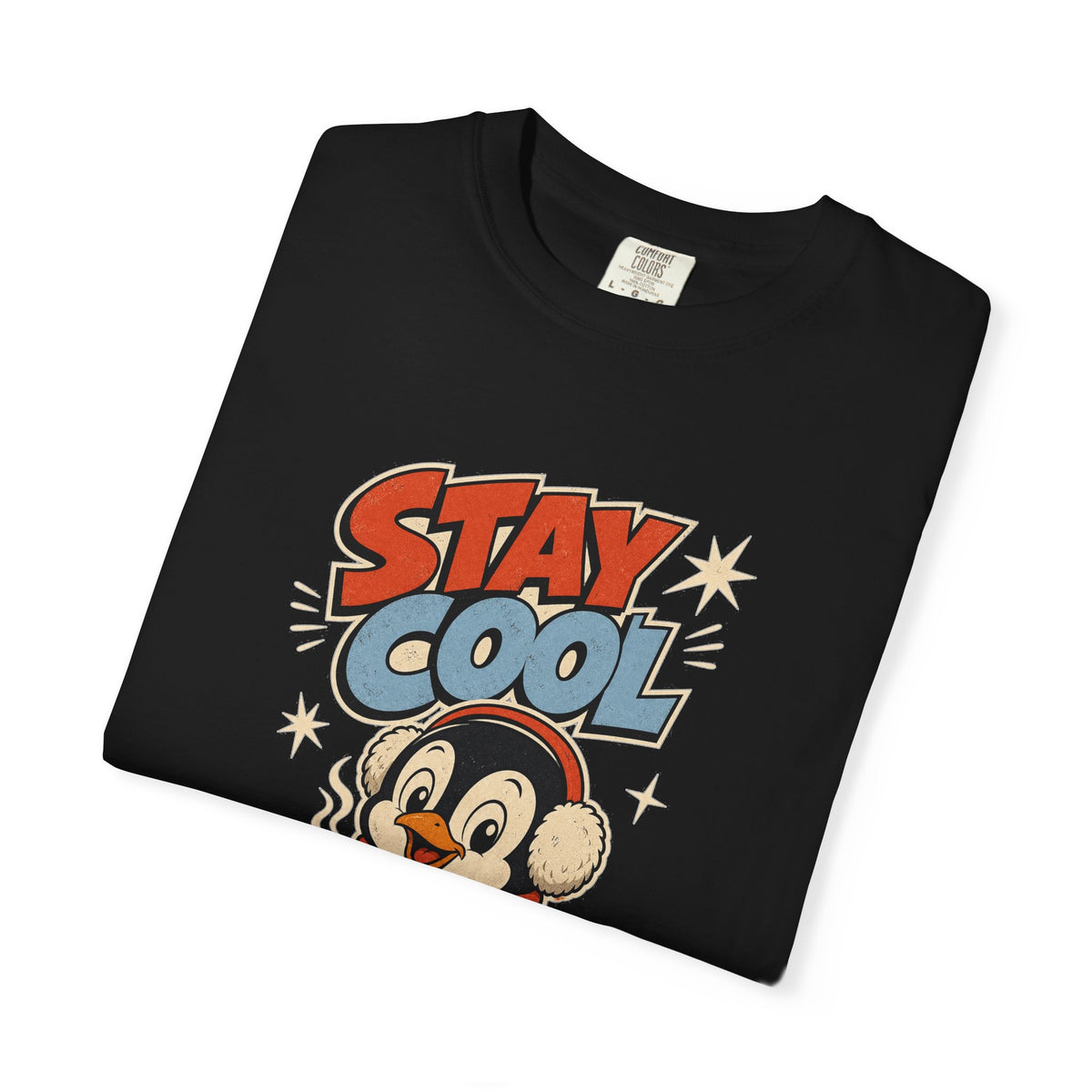 T-shirt rétro humour « Stay Cool »