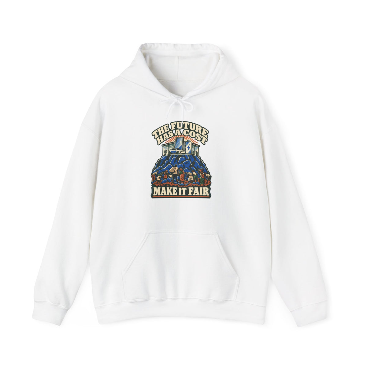 Hoodie « The Future Has a Cost »