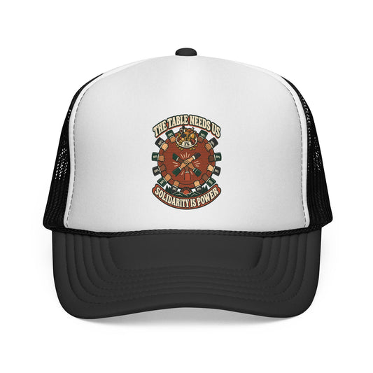 Casquette trucker « The Table Needs Us »