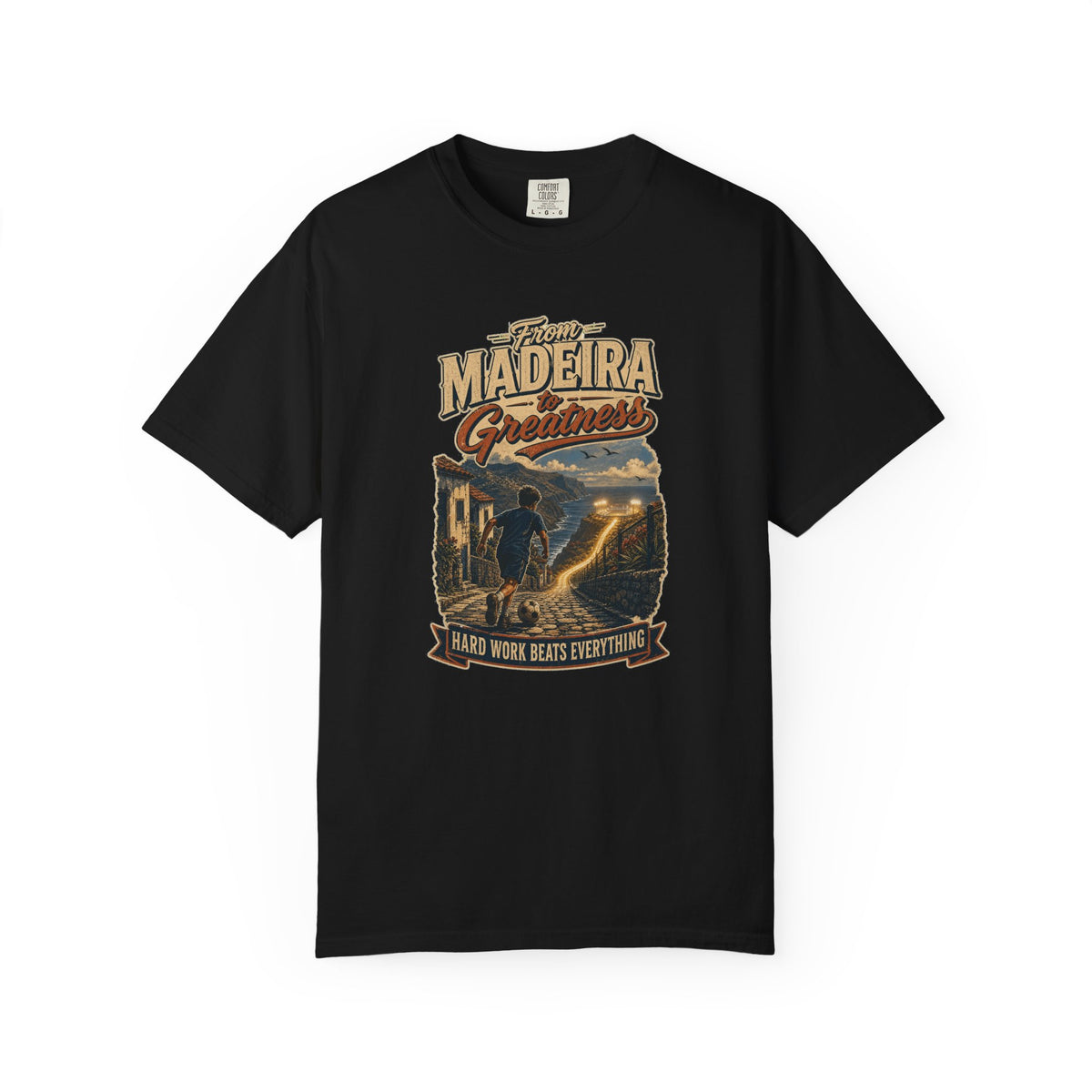 T-shirt soccer motivation « From Madeira to Greatness »
