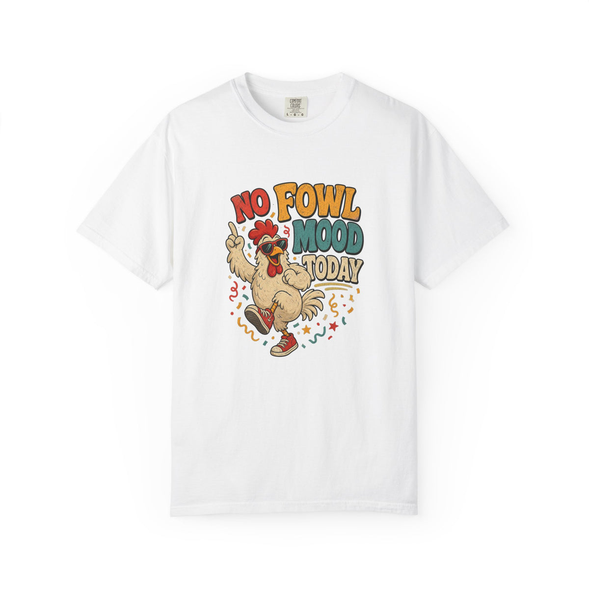 T-shirt rétro « No Fowl Mood Today »