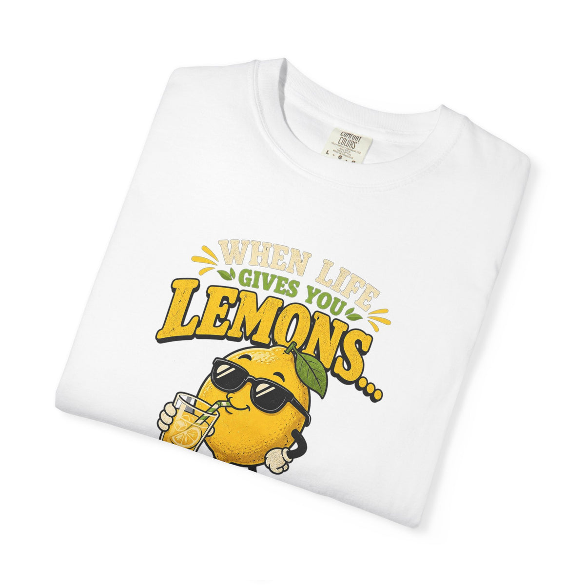 T-shirt rétro humour citron « When Life Gives You Lemons »