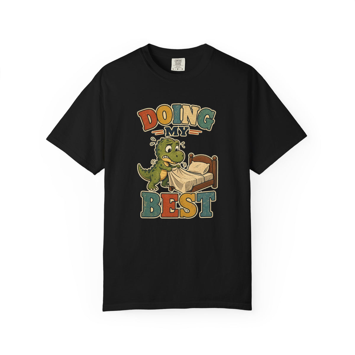 T-shirt rétro humour « Doing My Best »
