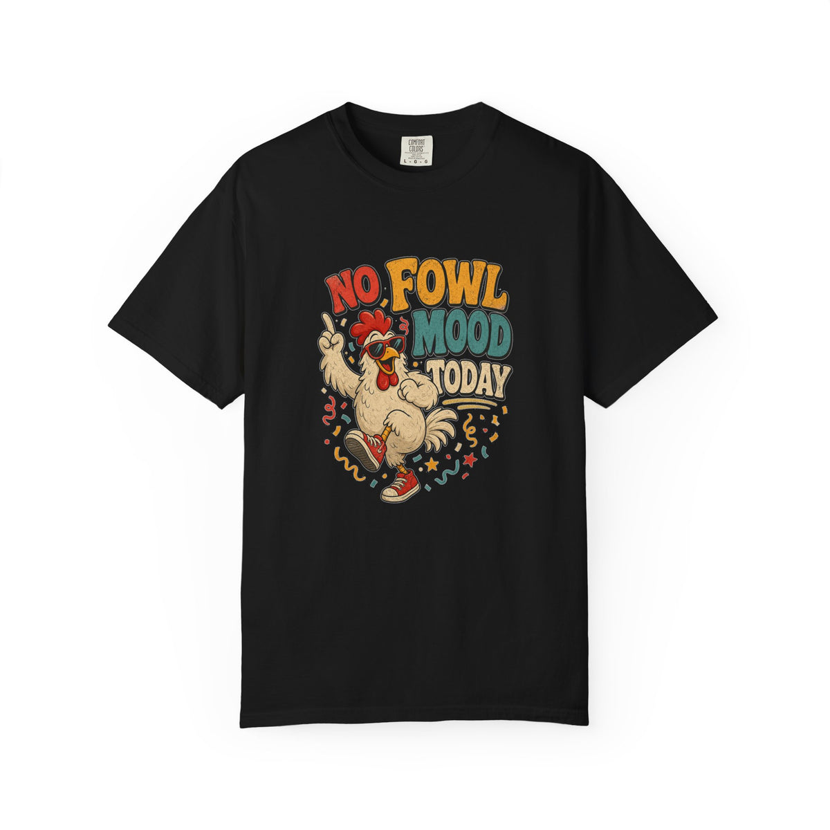 T-shirt rétro humour poulet « No Fowl Mood Today »