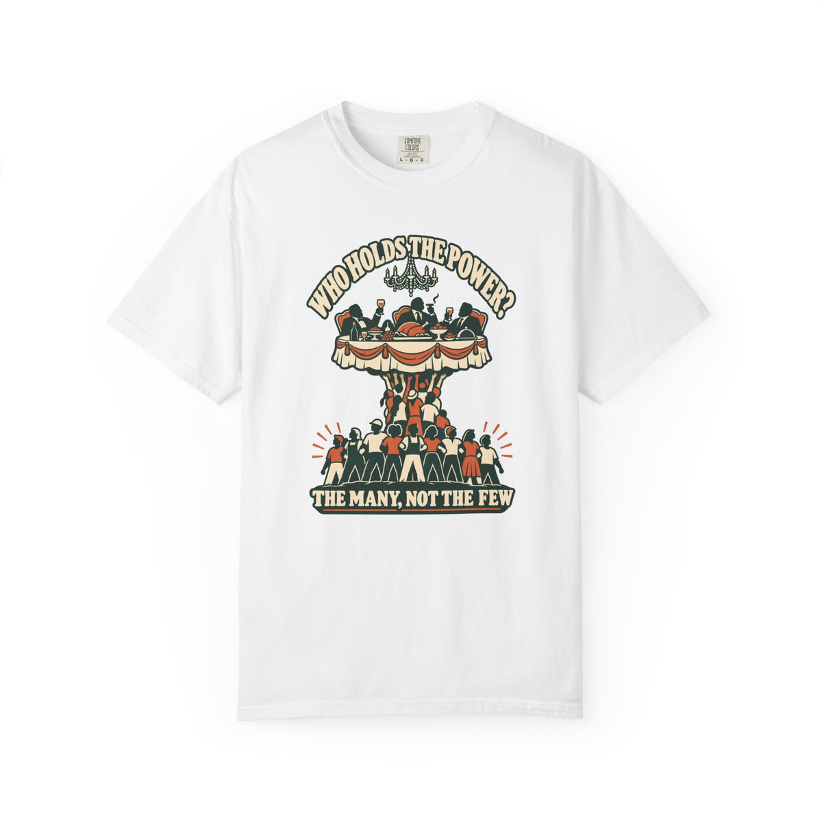 T-shirt « Who Holds the Power? »