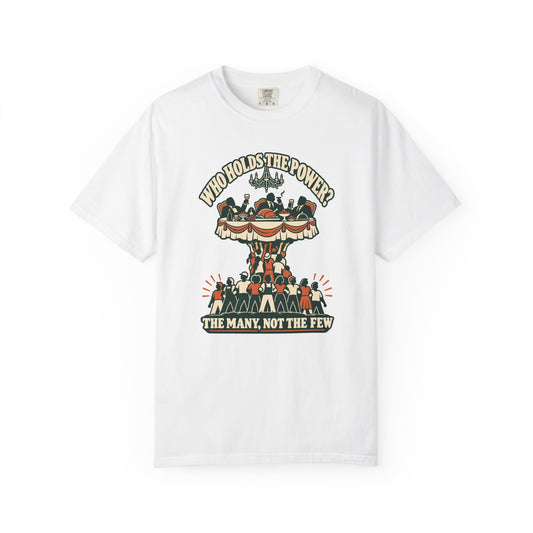 T-shirt « Who Holds the Power? »