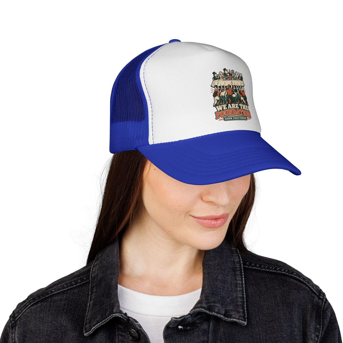Casquette trucker message social « We Are the Foundation »