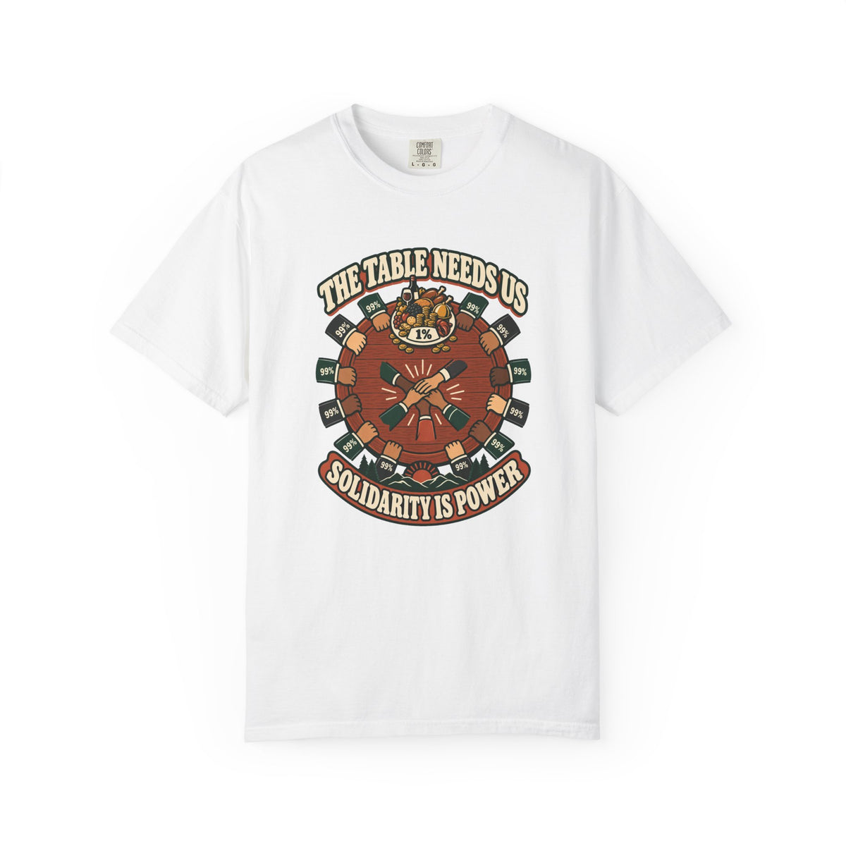 T-shirt « The Table Needs Us »
