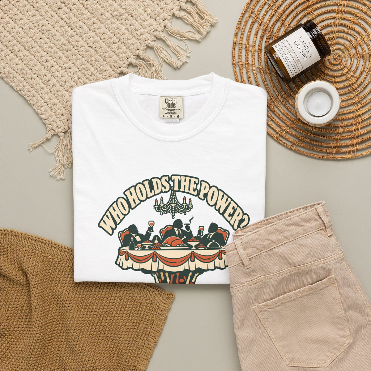 T-shirt message social « Who Holds the Power? »