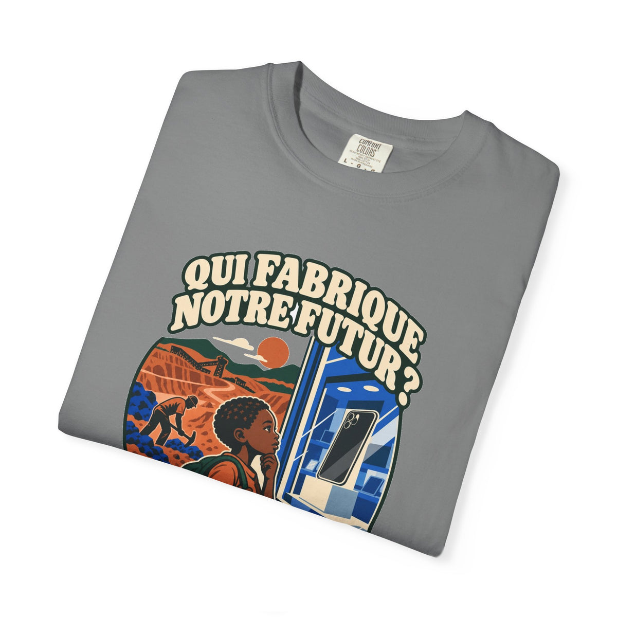 T-shirt message social « Qui fabrique notre futur? »