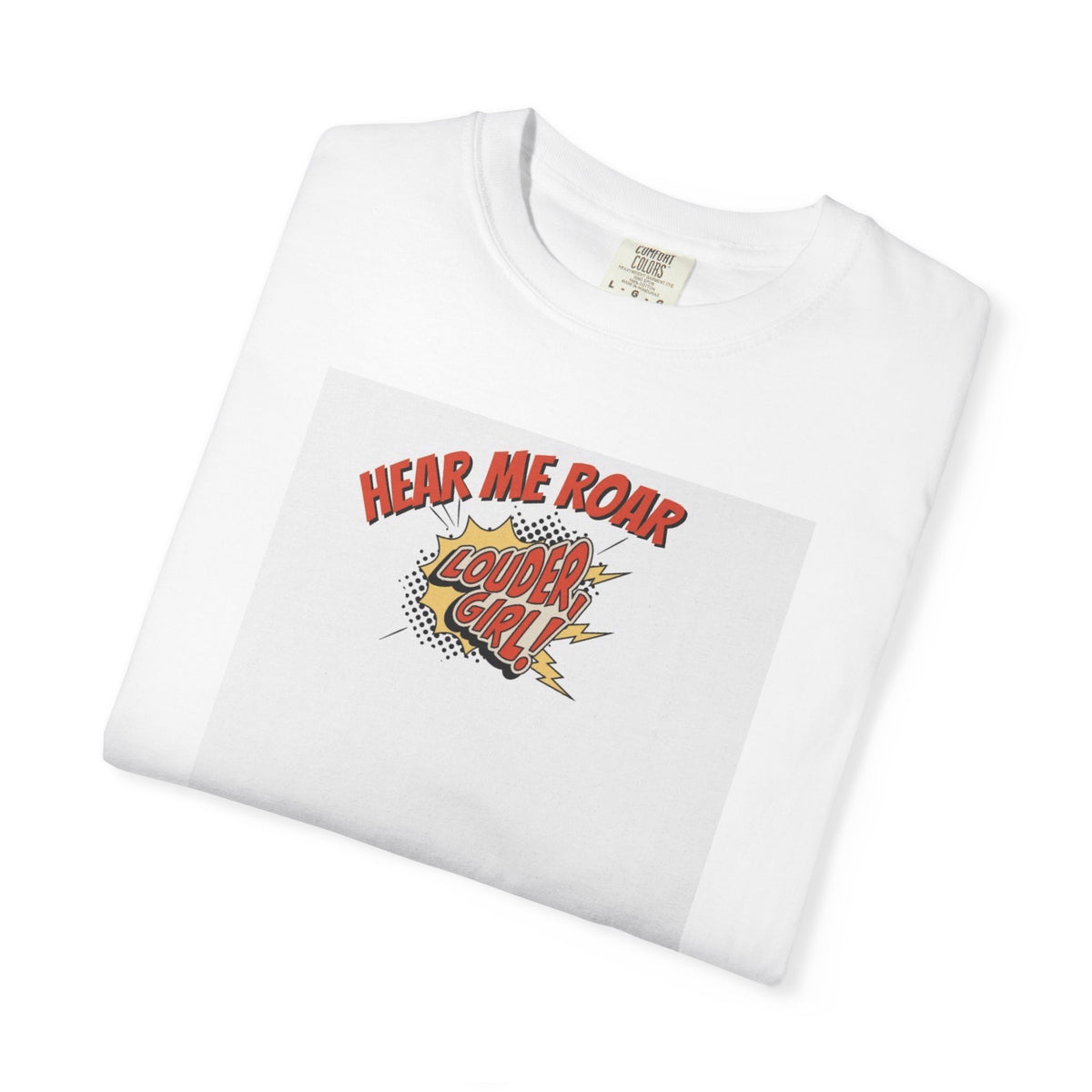 T-shirt rétro humour « Hear Me Roar »
