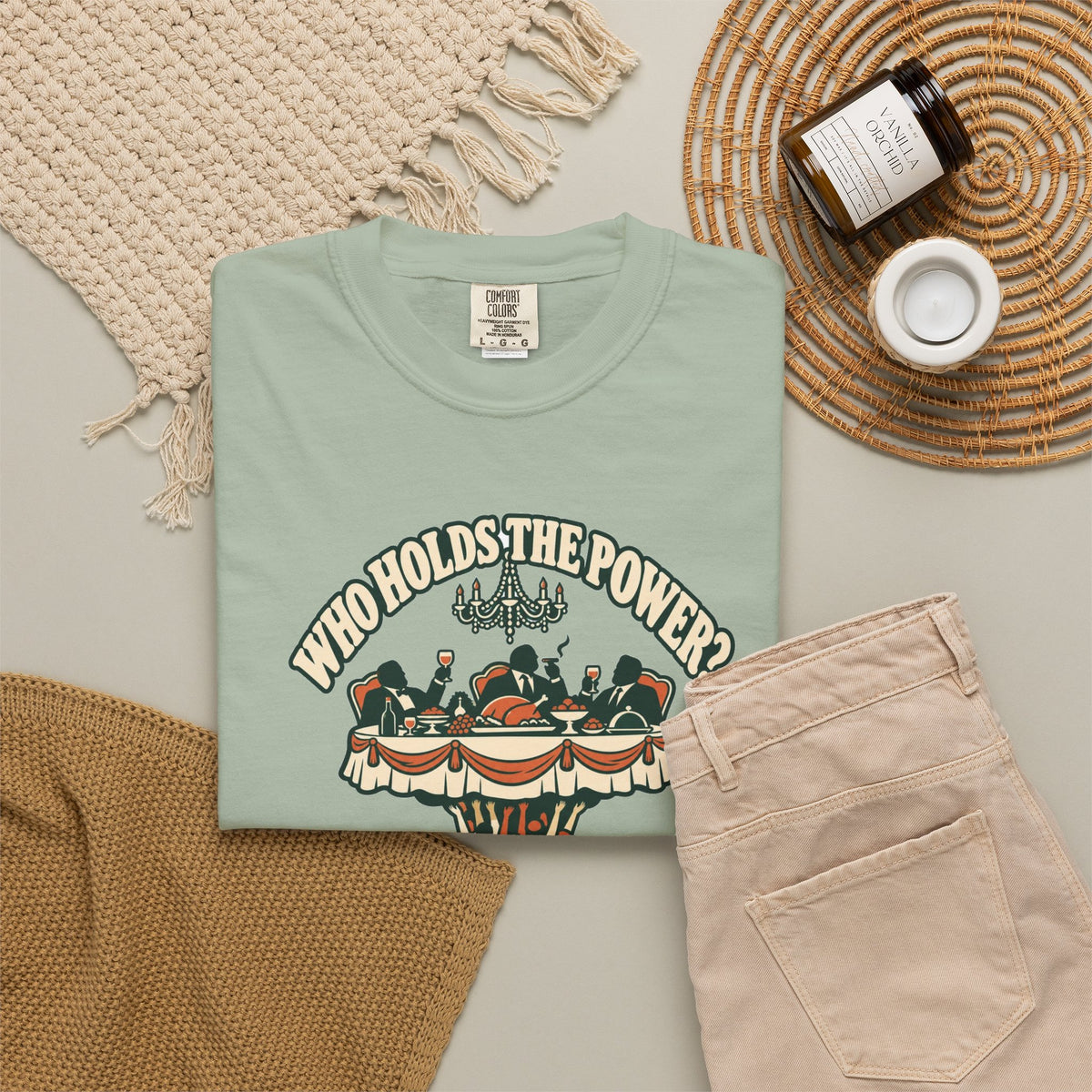 T-shirt message social « Who Holds the Power? »