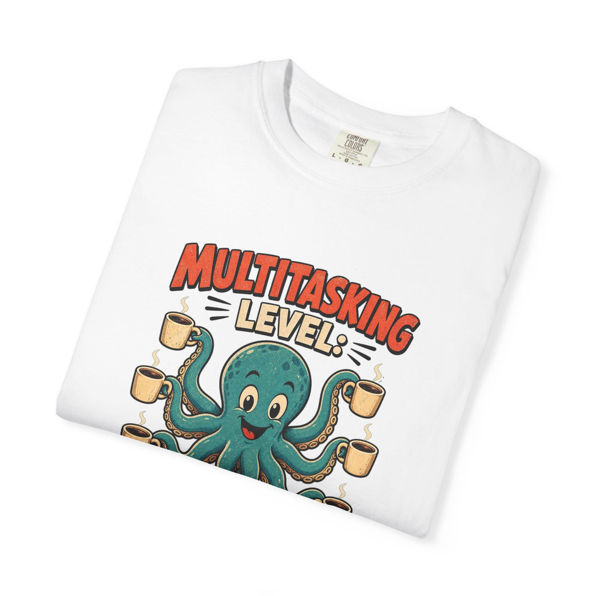 T-shirt rétro humour pieuvre « Multitasking Octopus »