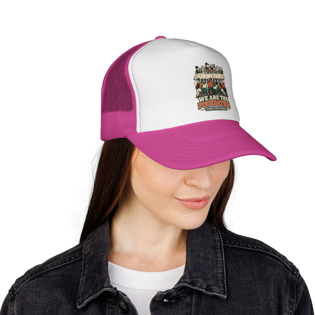 Casquette trucker message social « We Are the Foundation »