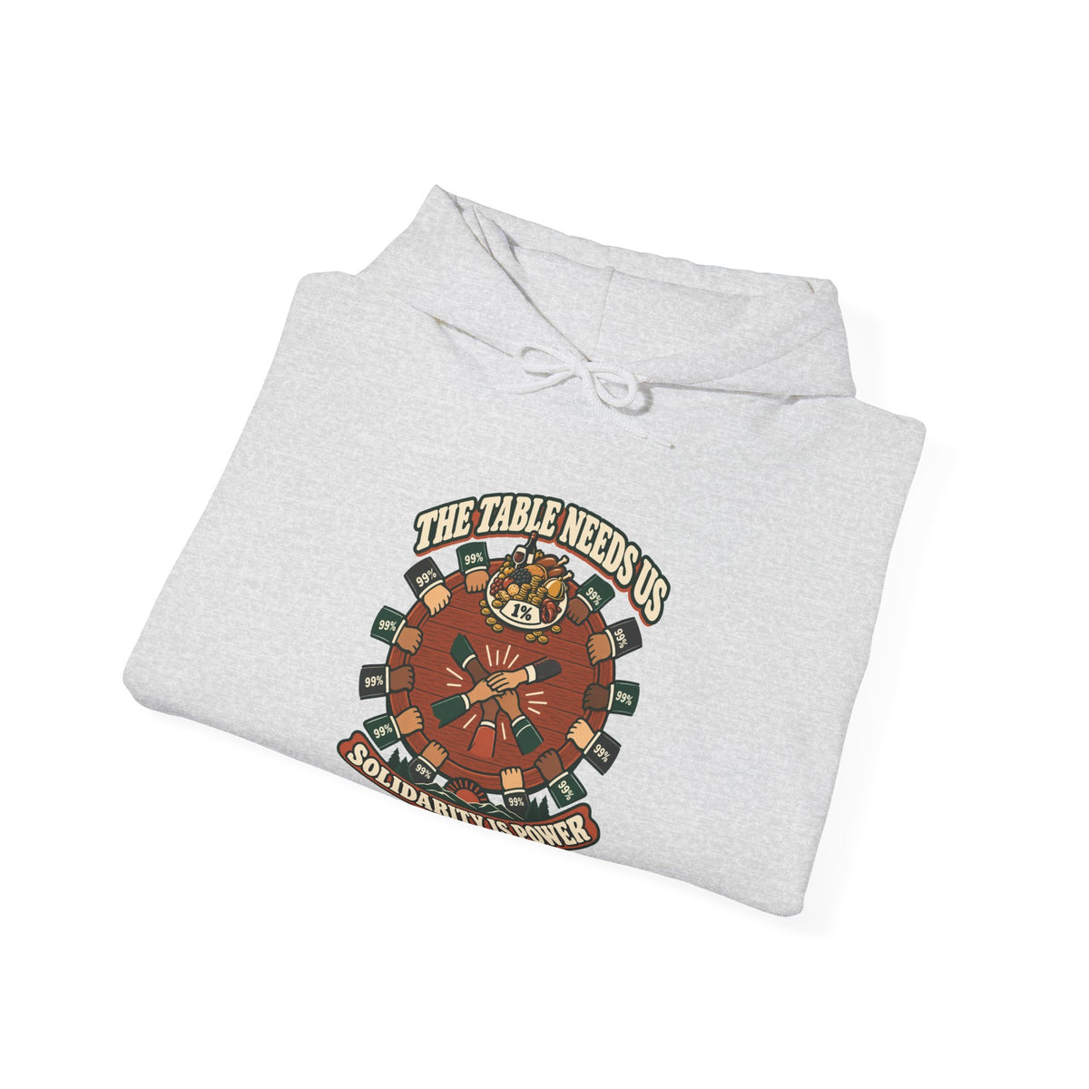 Hoodie message social « The Table Needs Us »