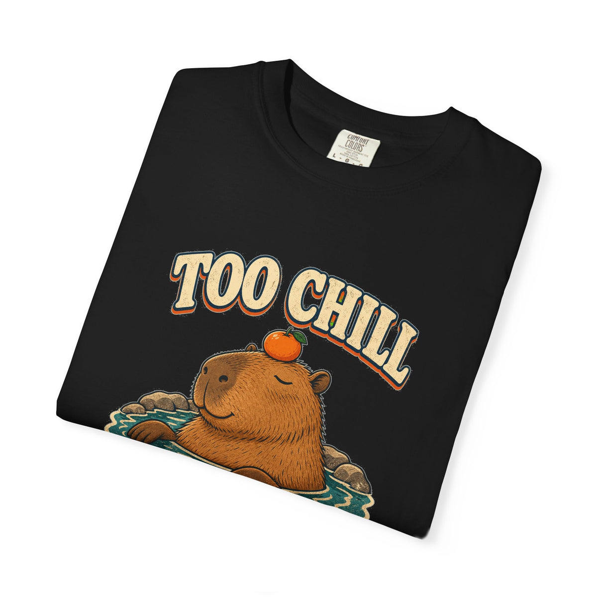 T-shirt rétro humour « Too Chill to Care »