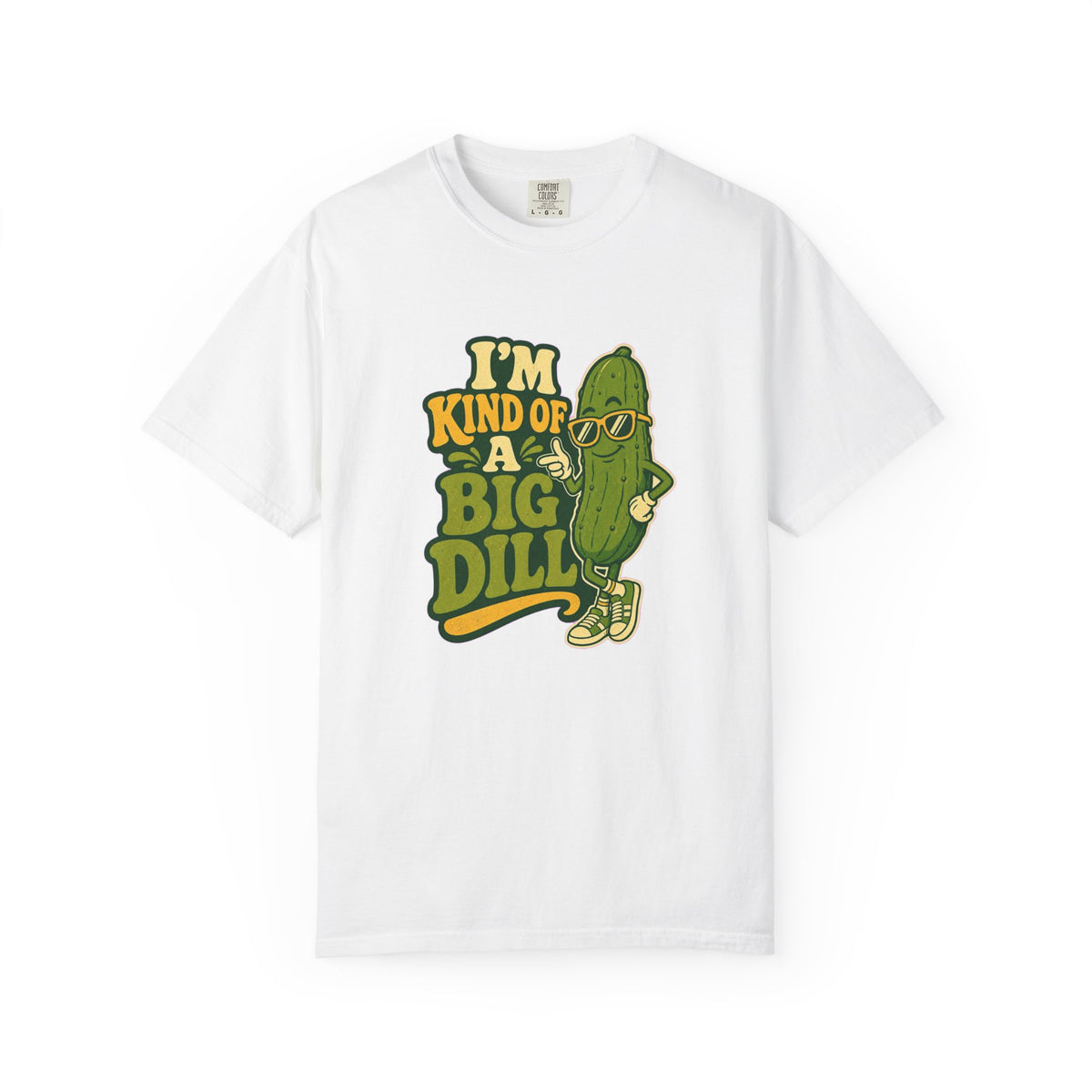 T-shirt rétro « I'm Kind of a Big Dill »