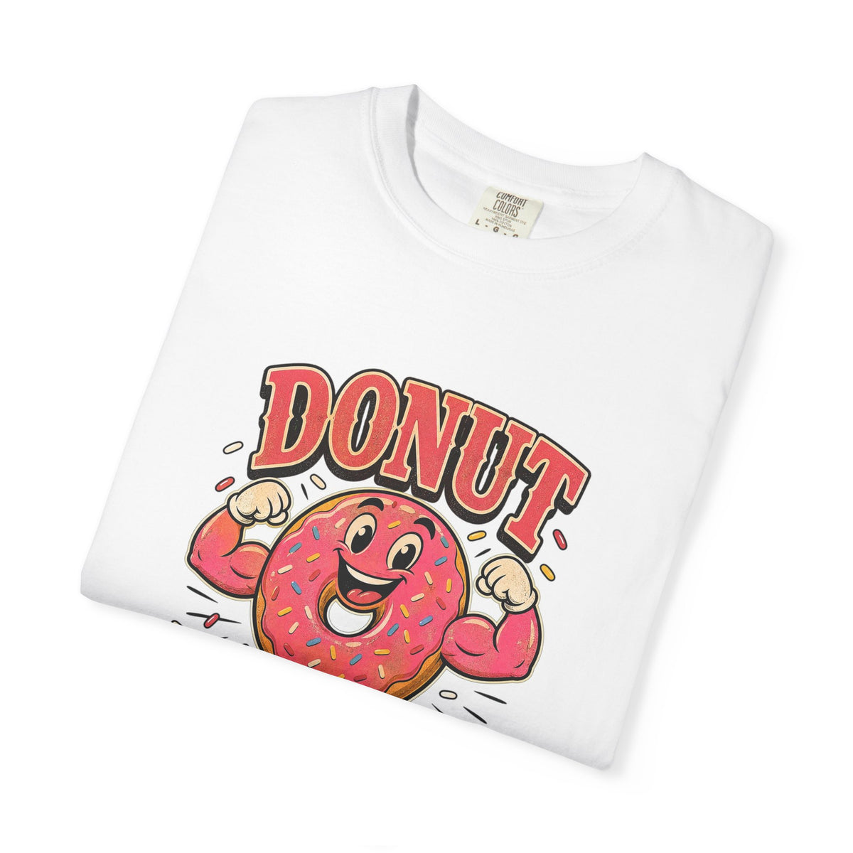 T-shirt rétro humour beigne « Donut Give Up »