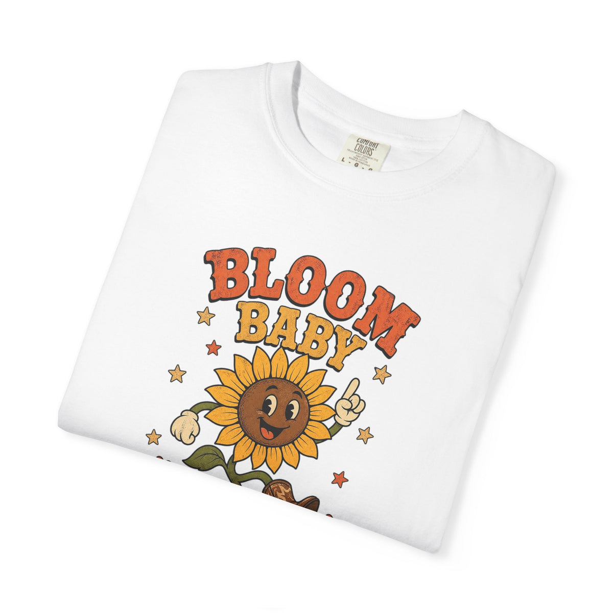 T-shirt rétro humour fleurs « Bloom Baby Bloom »