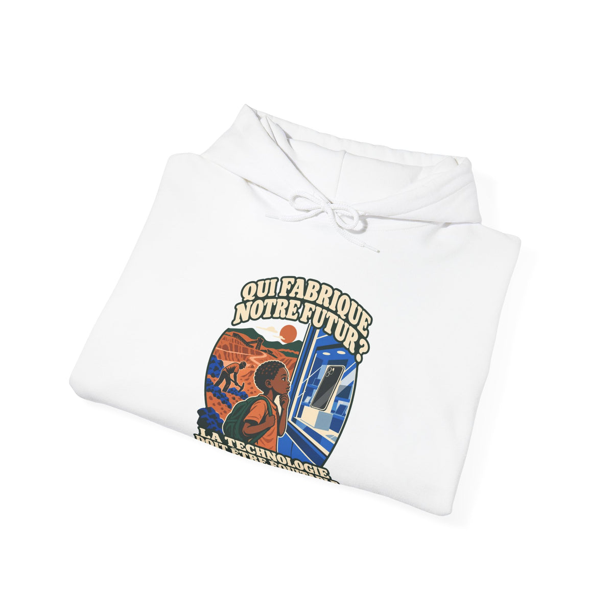 Hoodie message social « Qui fabrique notre futur? »