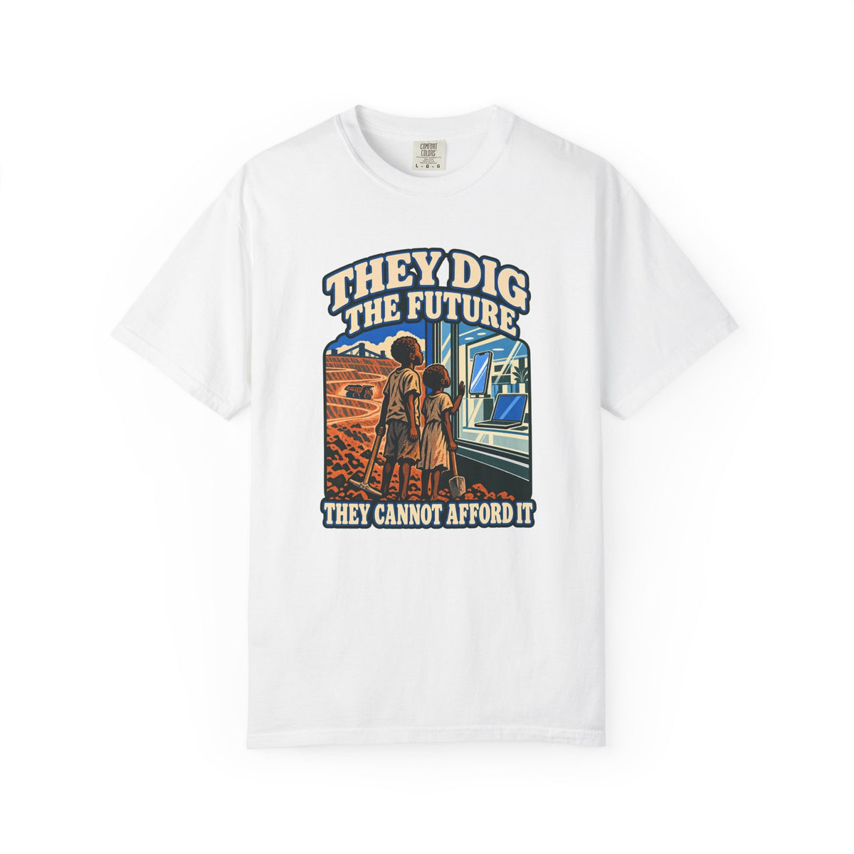 T-shirt « They Dig the Future »