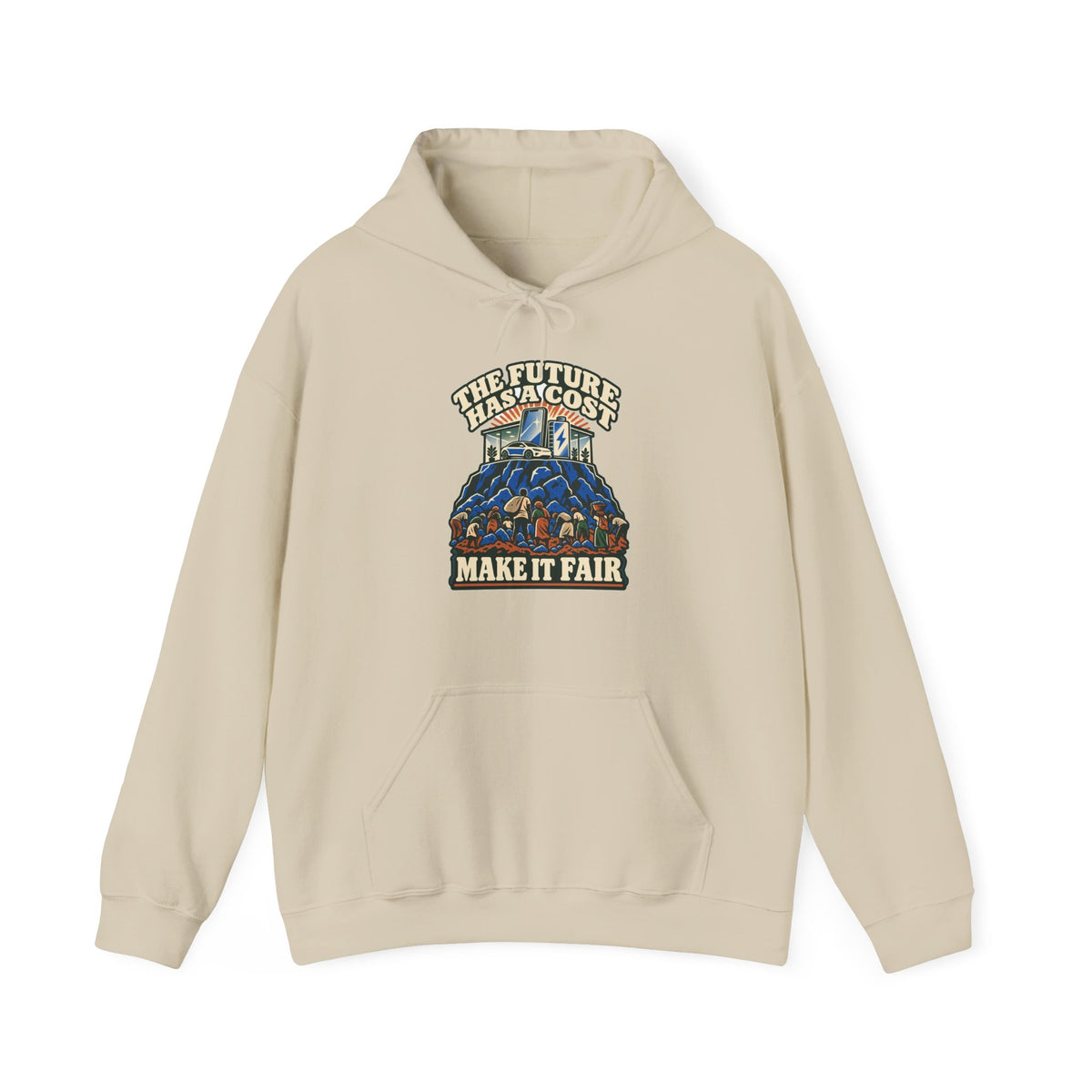 Hoodie message social « The Future Has a Cost »