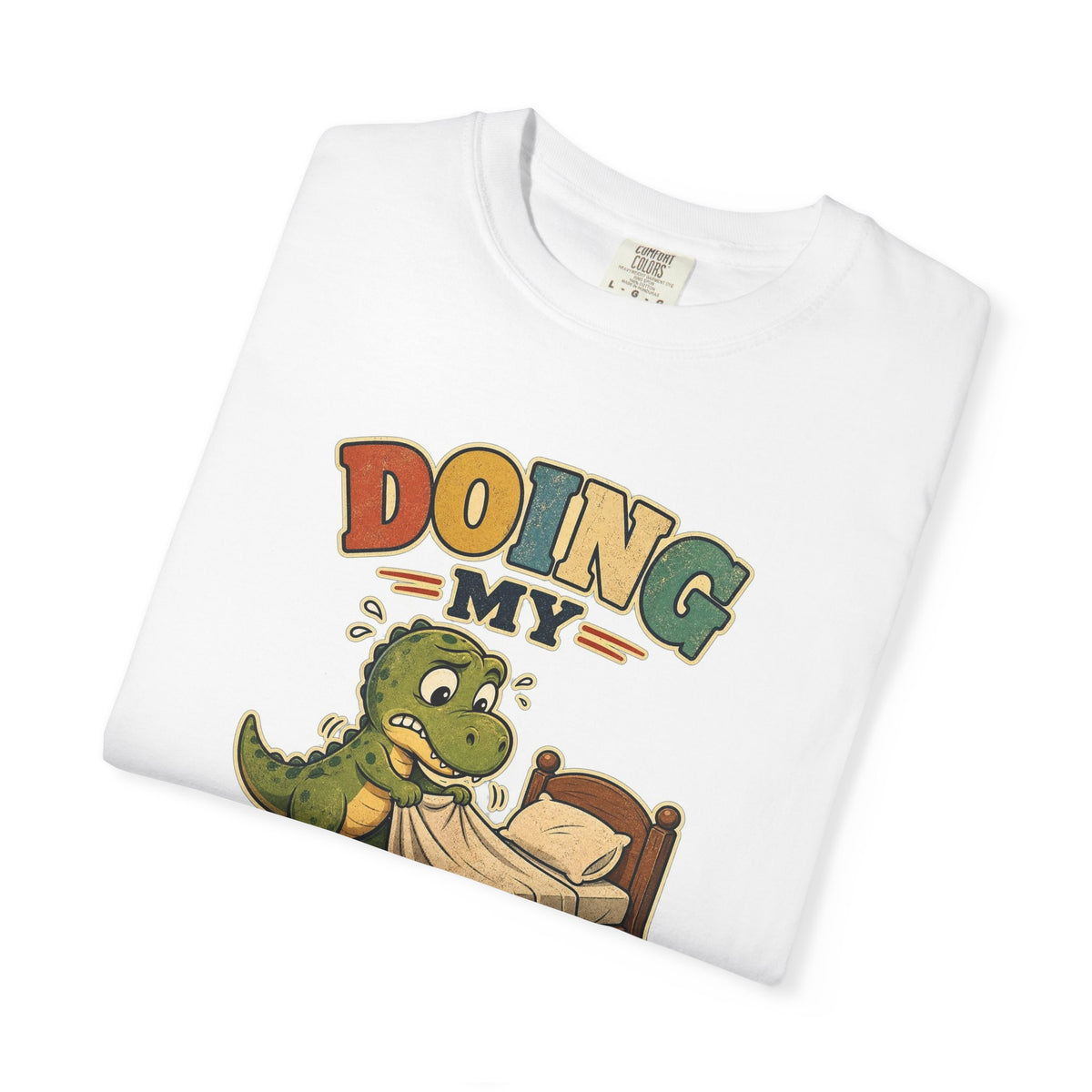 T-shirt rétro humour « Doing My Best »