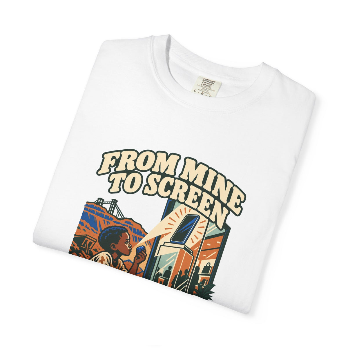T-shirt message social « From Mine to Screen »